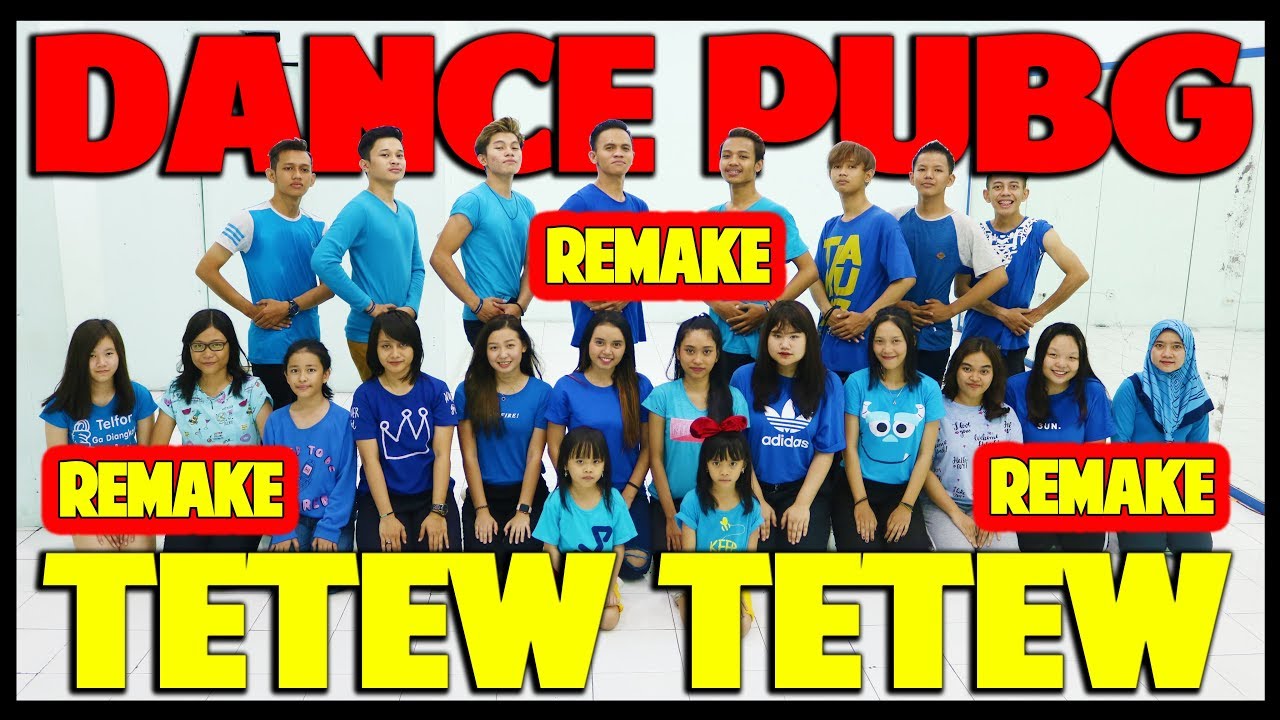 DANCE PUBG - REMAKE - TETEW - TIK TOK - GOYANG VIRAL - CHOREOGAPHY BY DIEGO TAKUPAZ