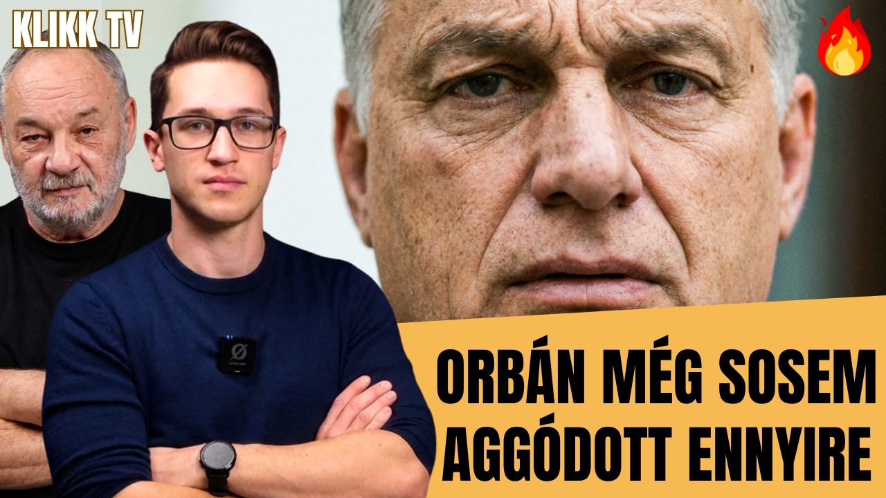 Orbán még sosem aggódott ennyire