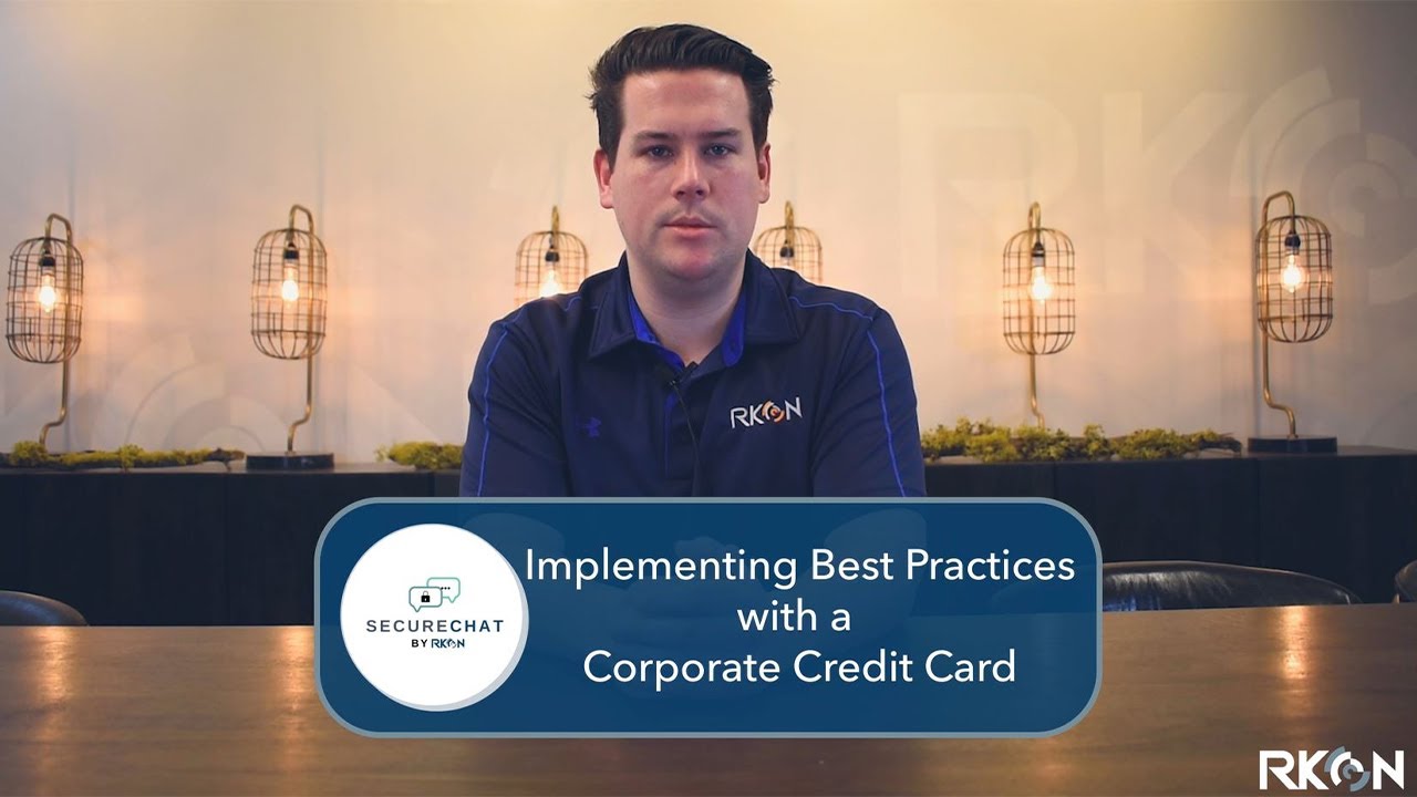 Implementing Best Practices with a Corporate Credit Card