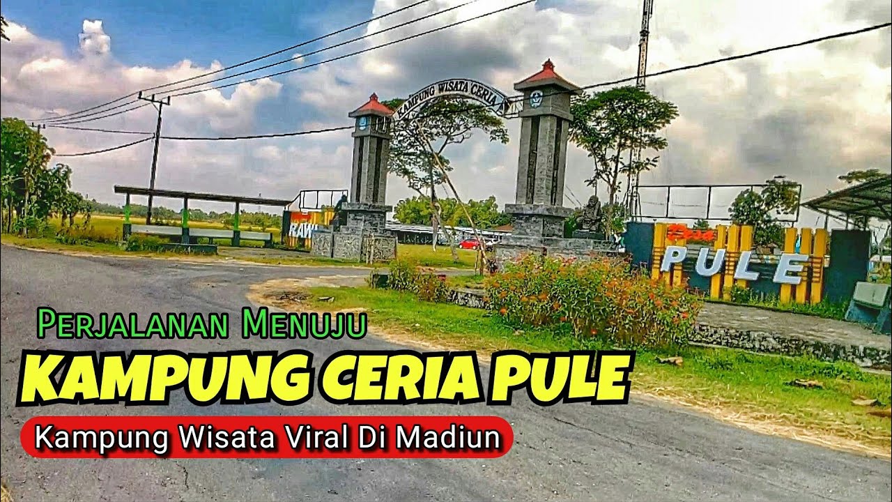 Lokasi KAMPUNG WISATA CERIA PULE MADIUN - Ada Cafe Sawah Keren