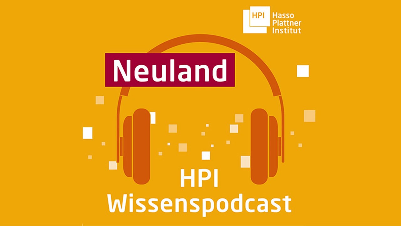 Prof. Felix Naumann: Wie viel sind unsere Daten wert? | Neuland – Der HPI-Wissenspodcast, Episode 13