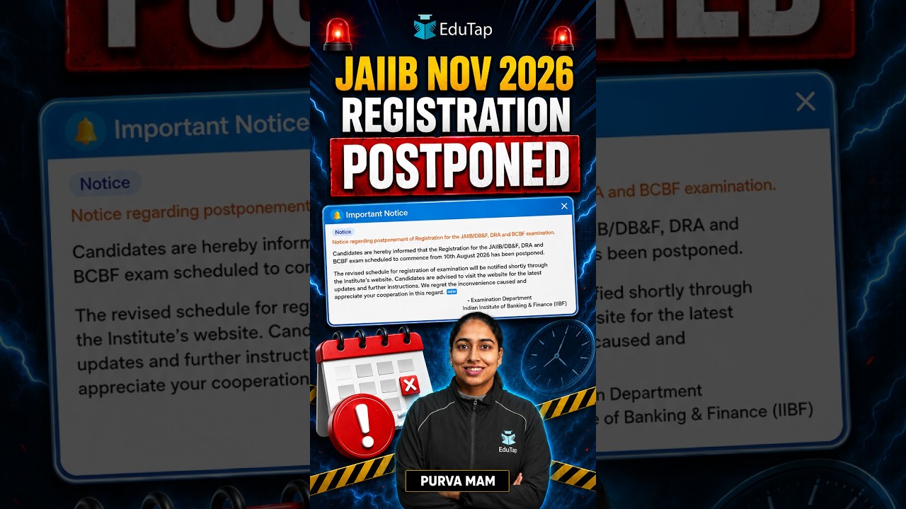 JAIIB Nov 2026 Registration Postponed | New IIBF JAIIB/DBF Registration Dates? | IIBF Latest Update