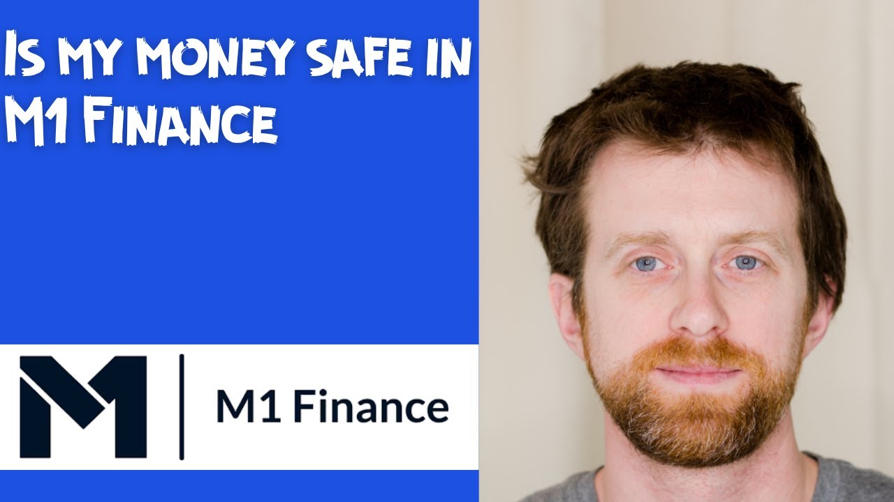 Is my money safe in M1 Finance