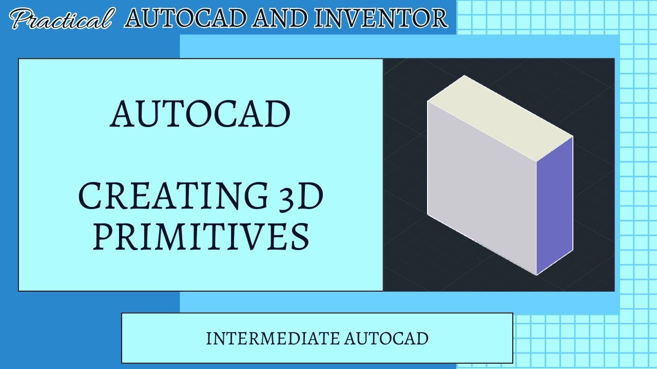 Создание примитивных тел в AutoCAD