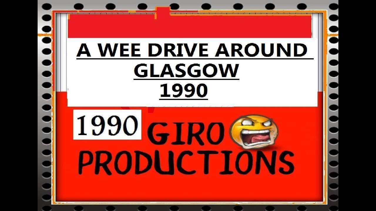 A wee drive around glasgow 1990