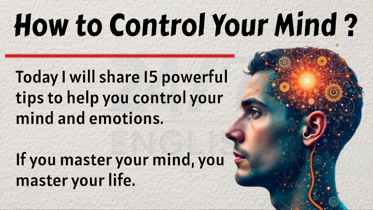 15 Powerful Tips to Control Your Mind and Emotions || Graded Reader || English Listening Practice ✅️
