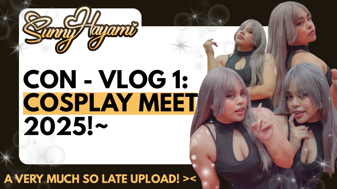 Sunny’s Anime Convention Vlog! || Cosplay Meet 2025