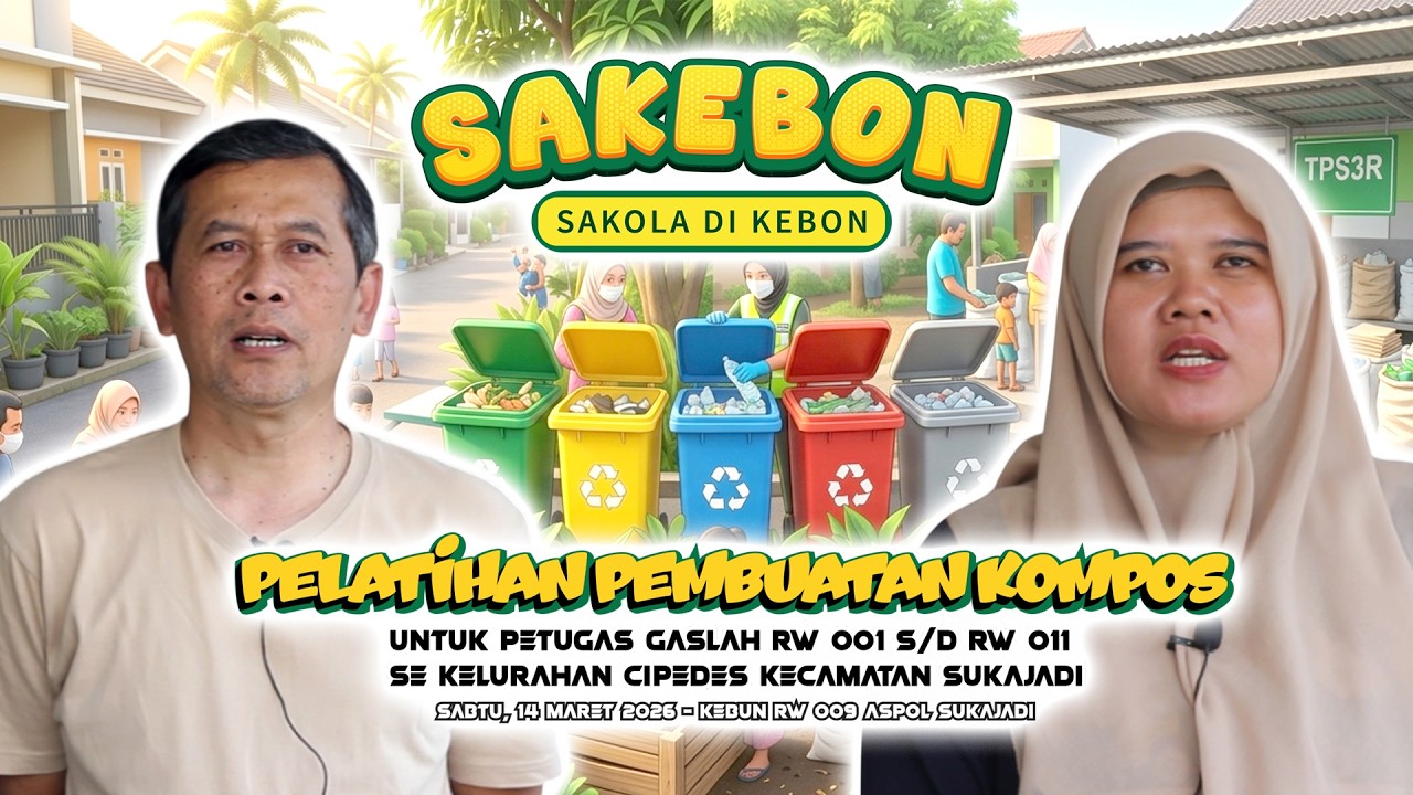 Gaslah Menuju Kawasan Bebas Sampah di Kelurahan Cipedes Kecamatan Sukajadi