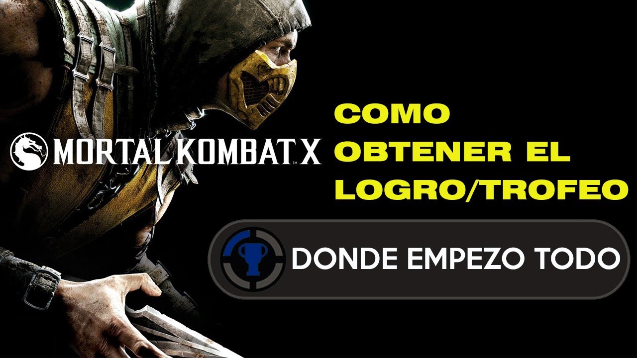 Mortal Kombat X: Logro/ Trofeo (Donde empezó todo)