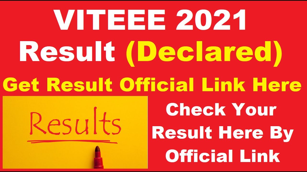 VITEEE 2021 Result (Declared) - Steps To Check VITEEE Result 2021