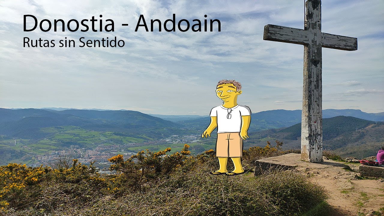 🔥TRAVESÍA ✅ Donostia - Santa Bárbara - Buruntza - Andoain