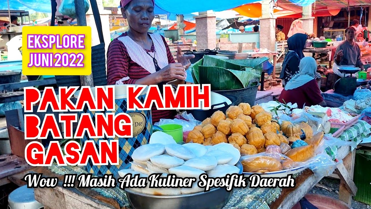 HARI KAMIS DATANG SAJA KE BALAI GASAN GADANG | Masih Ada Kuliner Spesifik Daerah Awak
