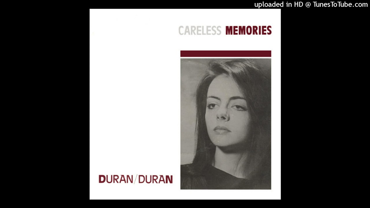 Duran Duran - Careless memories [1981] [magnums extended mix]