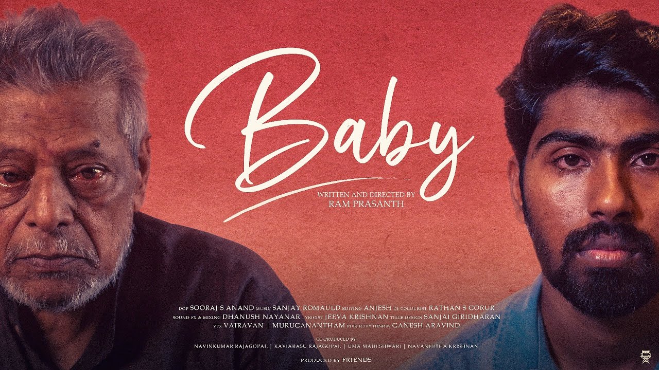 BABY | Tamil Short Film(2023) | Ft. Delhi Ganesh,Ram Prasanth | 4K