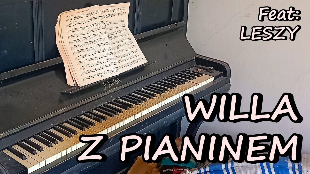 OPUSZCZONA WILLA Z PIANINEM
