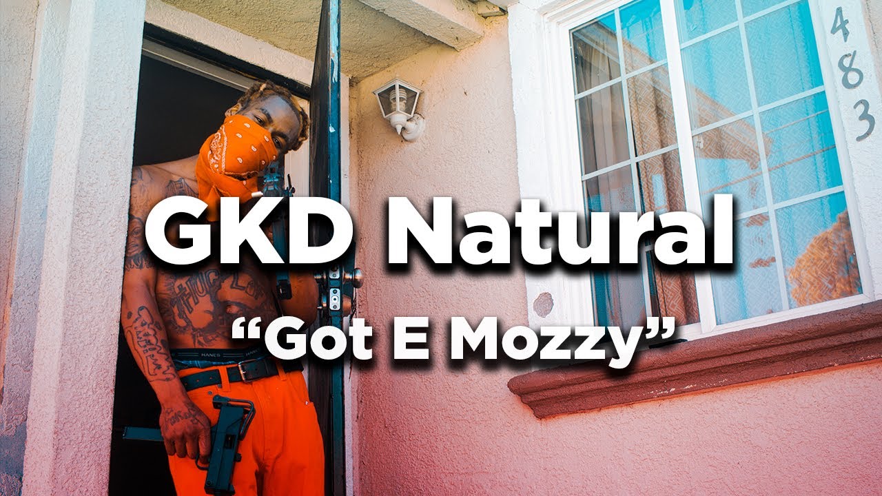 GKD Natural - Got E Mozzy (E Mozzy DISS)(Official Video) [prod. By juneonnabeat]