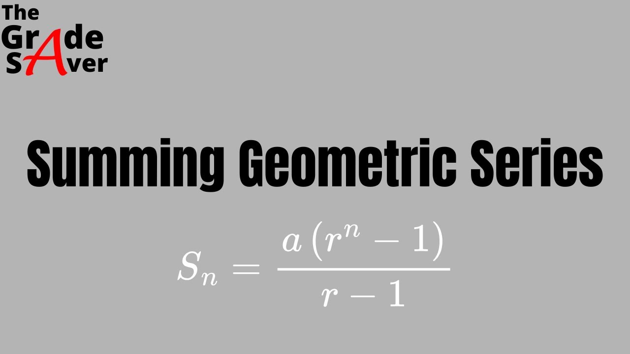 Summing Geometric Series
