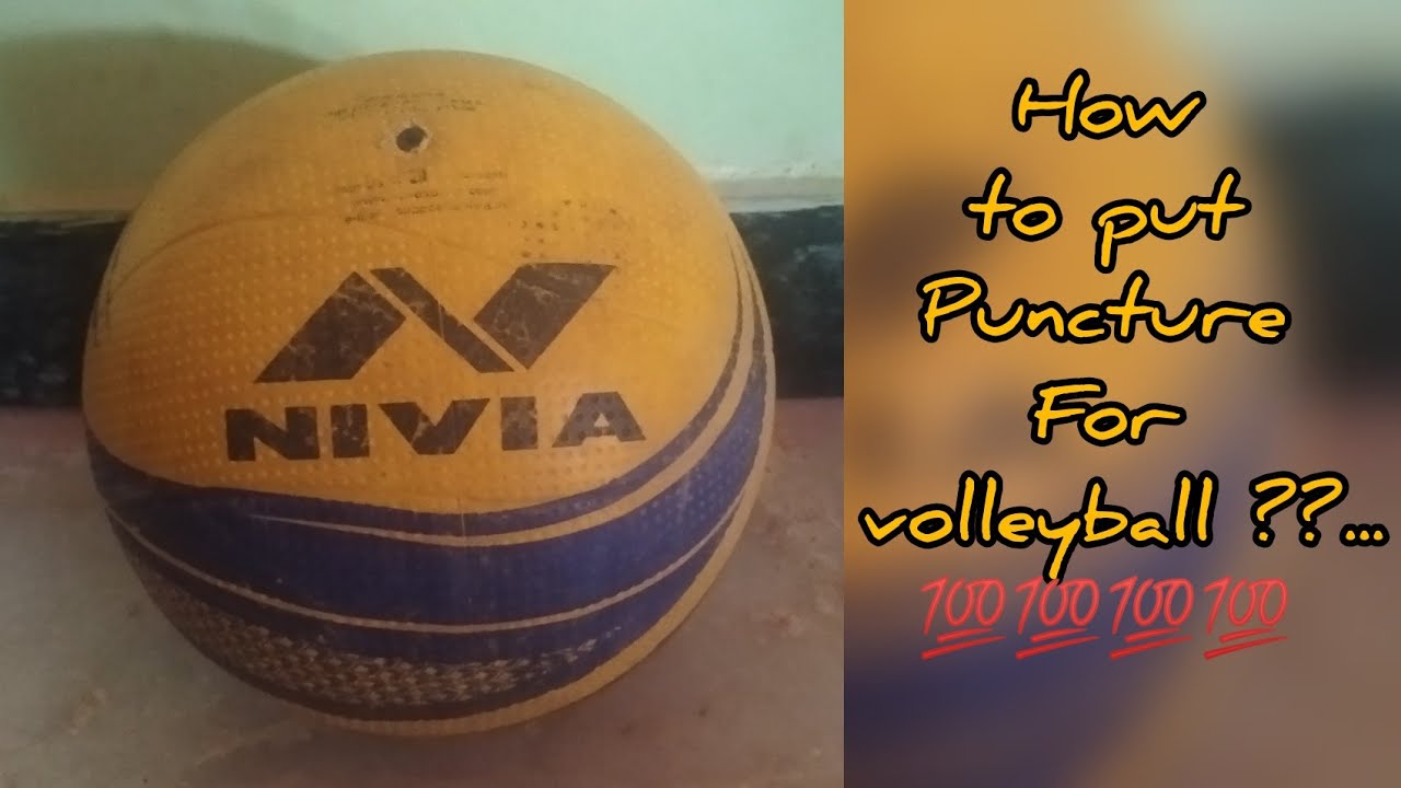how to put puncture for volleyball??...💯💯💯