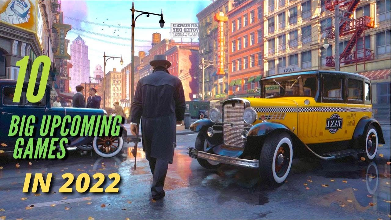 10 Big Upcoming Realistic Games in 2022 | That Below Your Mind