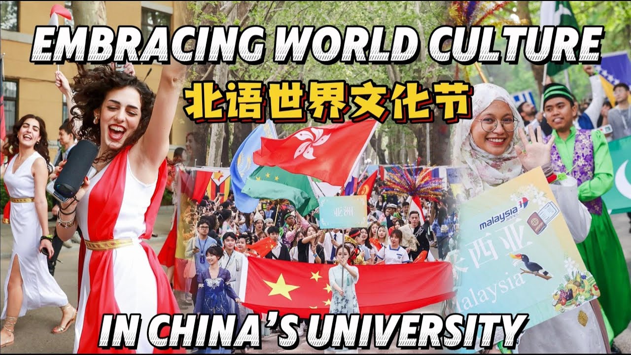 Incredible World Cultural Festival at BLCU | students from 180+ countries🤯🌎
