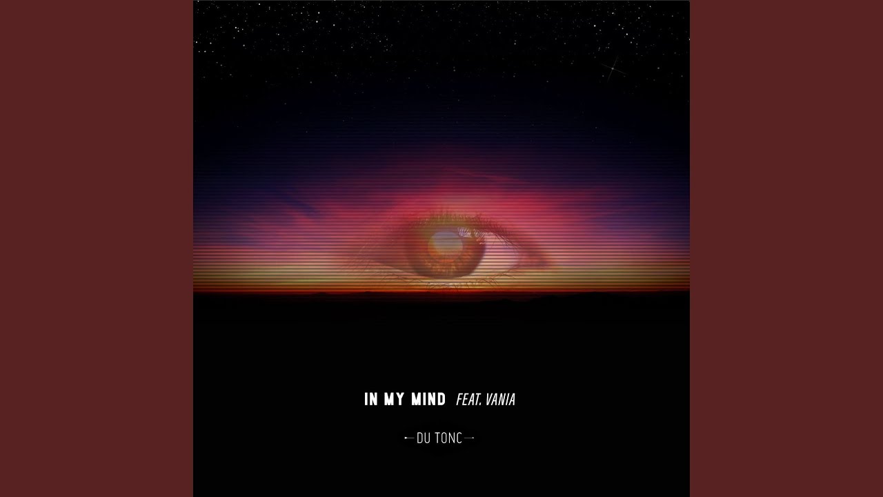In My Mind feat. Vania