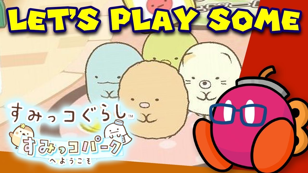 Let's Play Some: Sumikko Gurashi: Sumikko Park he Youkoso Demo