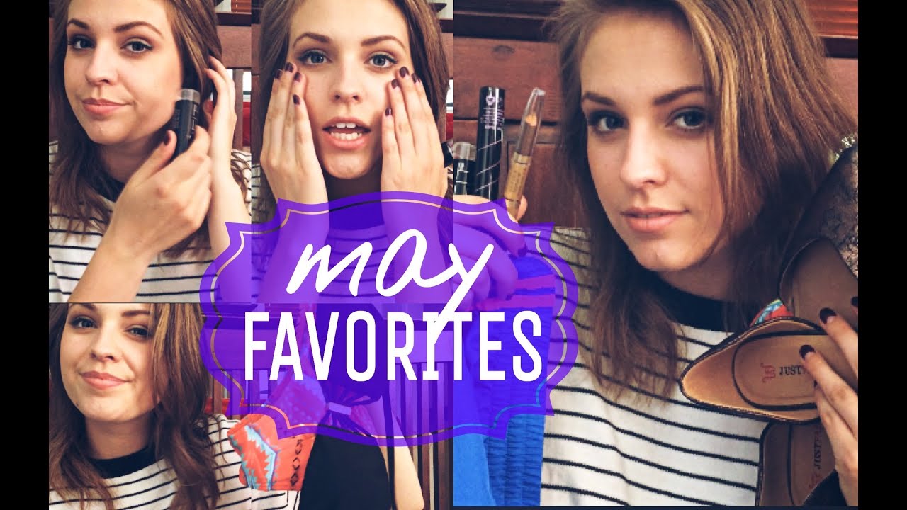 May Favorites!  2014
