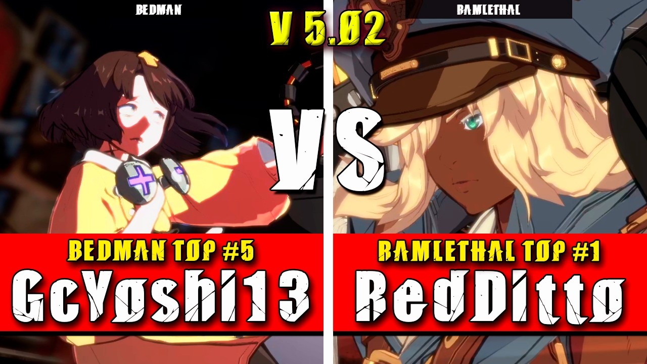 GGST | GcYoshi13 (Bedman) VS RedDitto (Ramlethal) | Guilty Gear Strive High level gameplay
