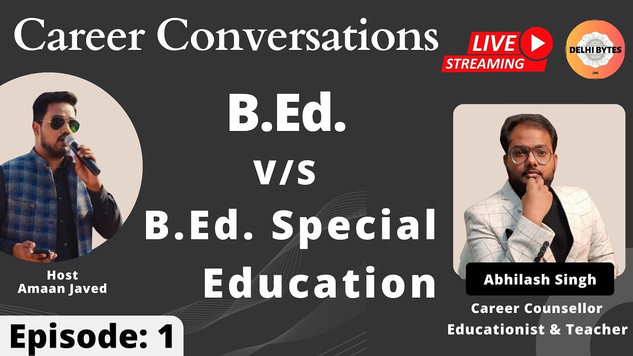 B.Ed. Special Education v/s B.Ed. || Job & Career Scope in B Ed Special Education || Eligibility