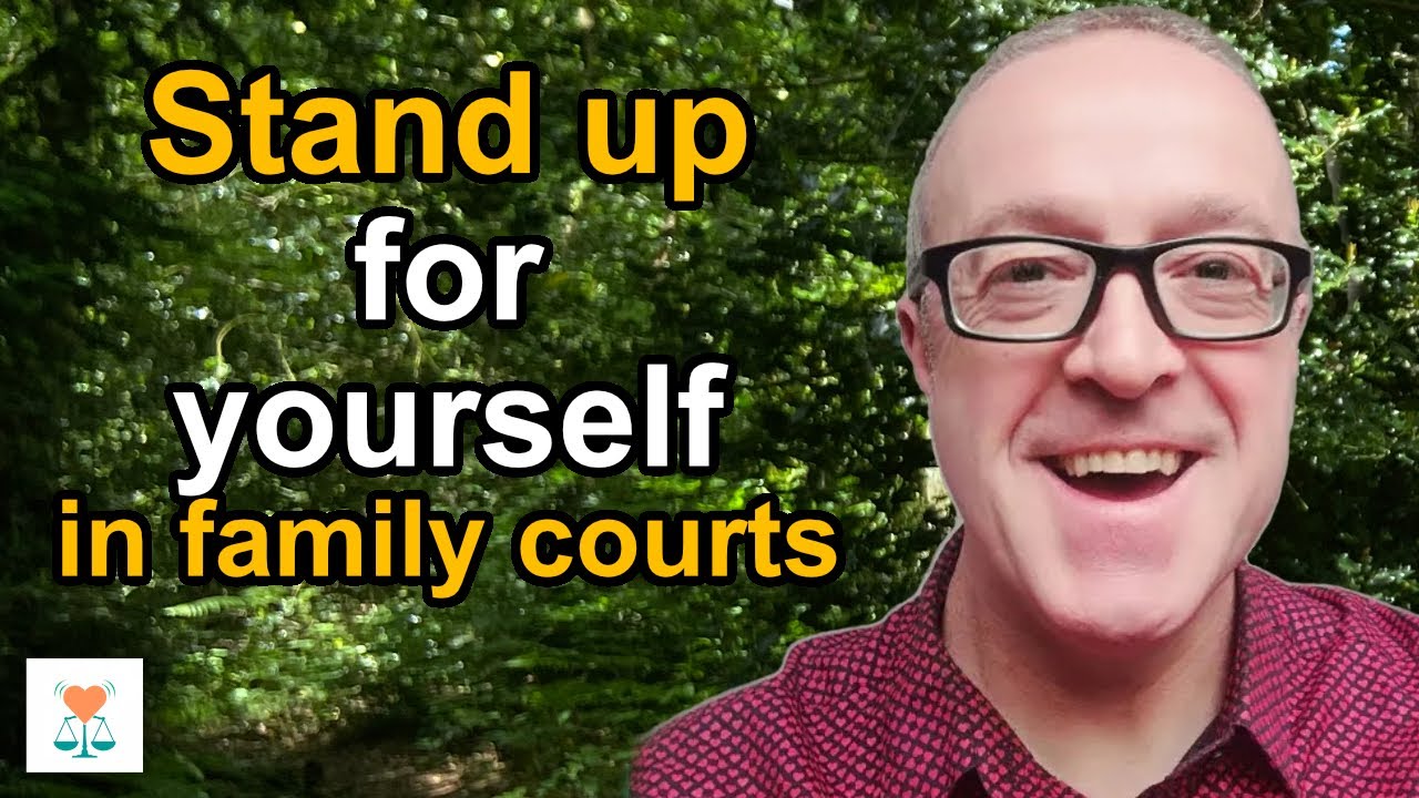 How to stand up for yourself in family courts - Professional McKenzie Friend explains how