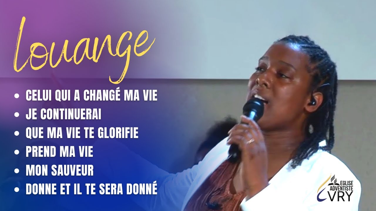 CELUI QUI A CHANGÉ MA VIE / QUE MA VIE TE GLORIFIE / DONNE ET IL TE SERA DONNÉ | GL EVRY