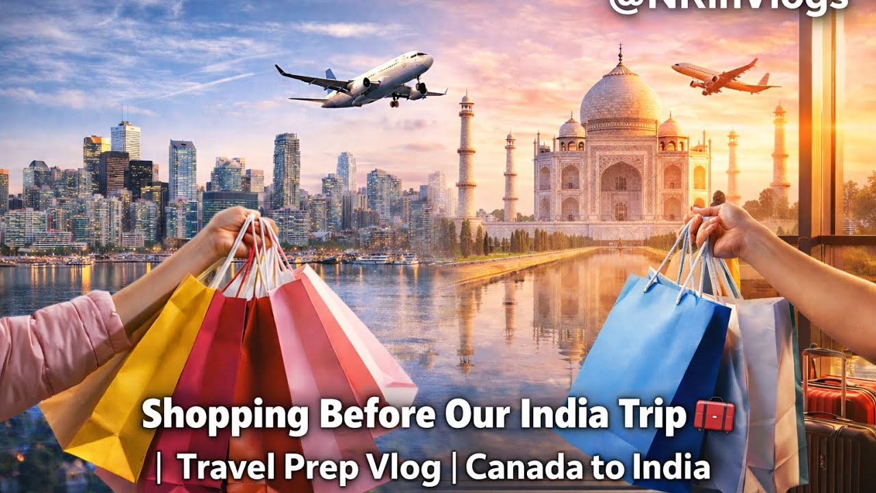 Shopping Before Our India Trip | Travel Prep Vlog | Canada to India