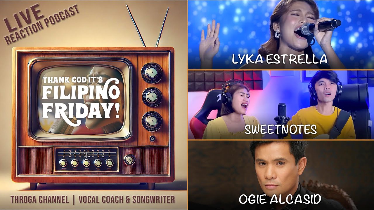 Ep 28 | FILIPINO SINGERS Lyka Estrella, Sweetnotes, & Ogie Alcasid - Plus Morissette's O Holy Night!