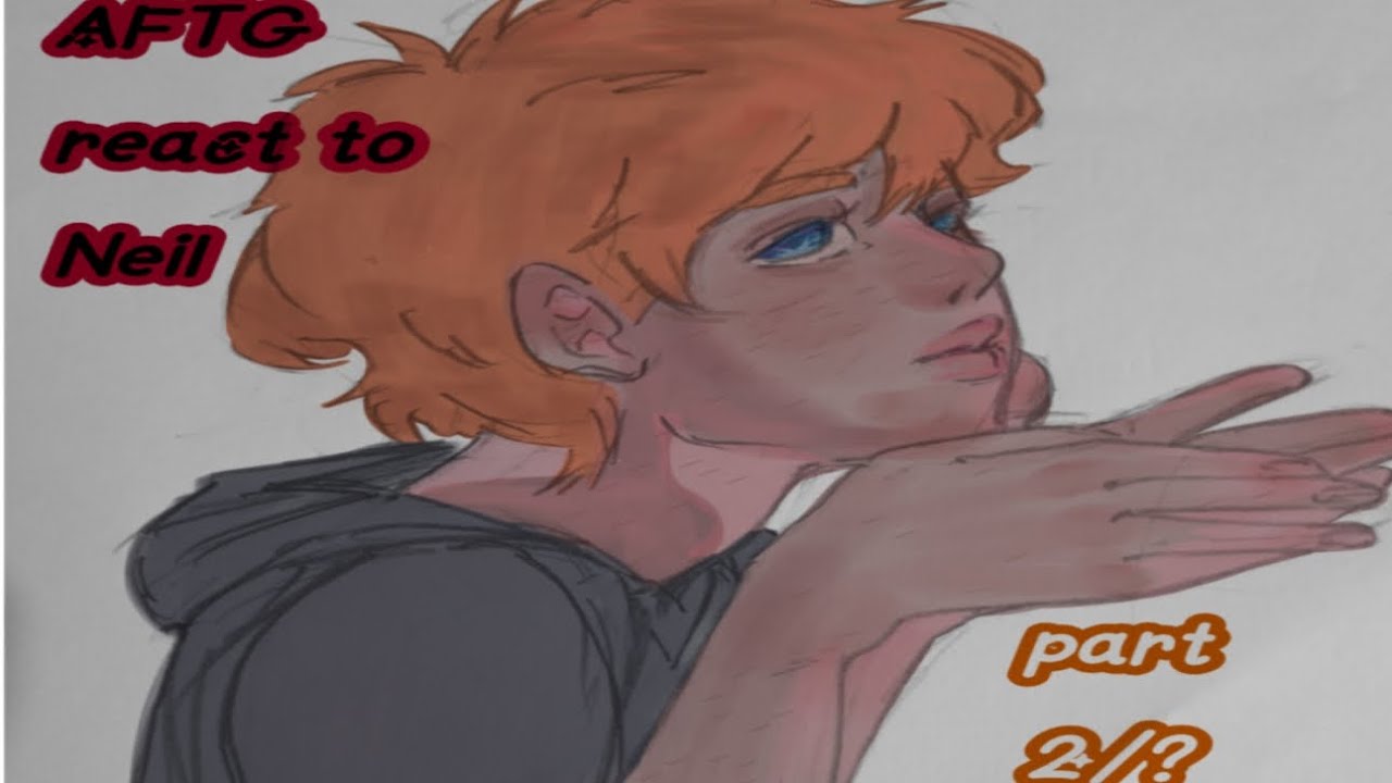 AFTG (Foxes) react to Neil Josten (Andrew Minyard) /🇺🇸🇨🇴/Eng/ Esp/ 2/?