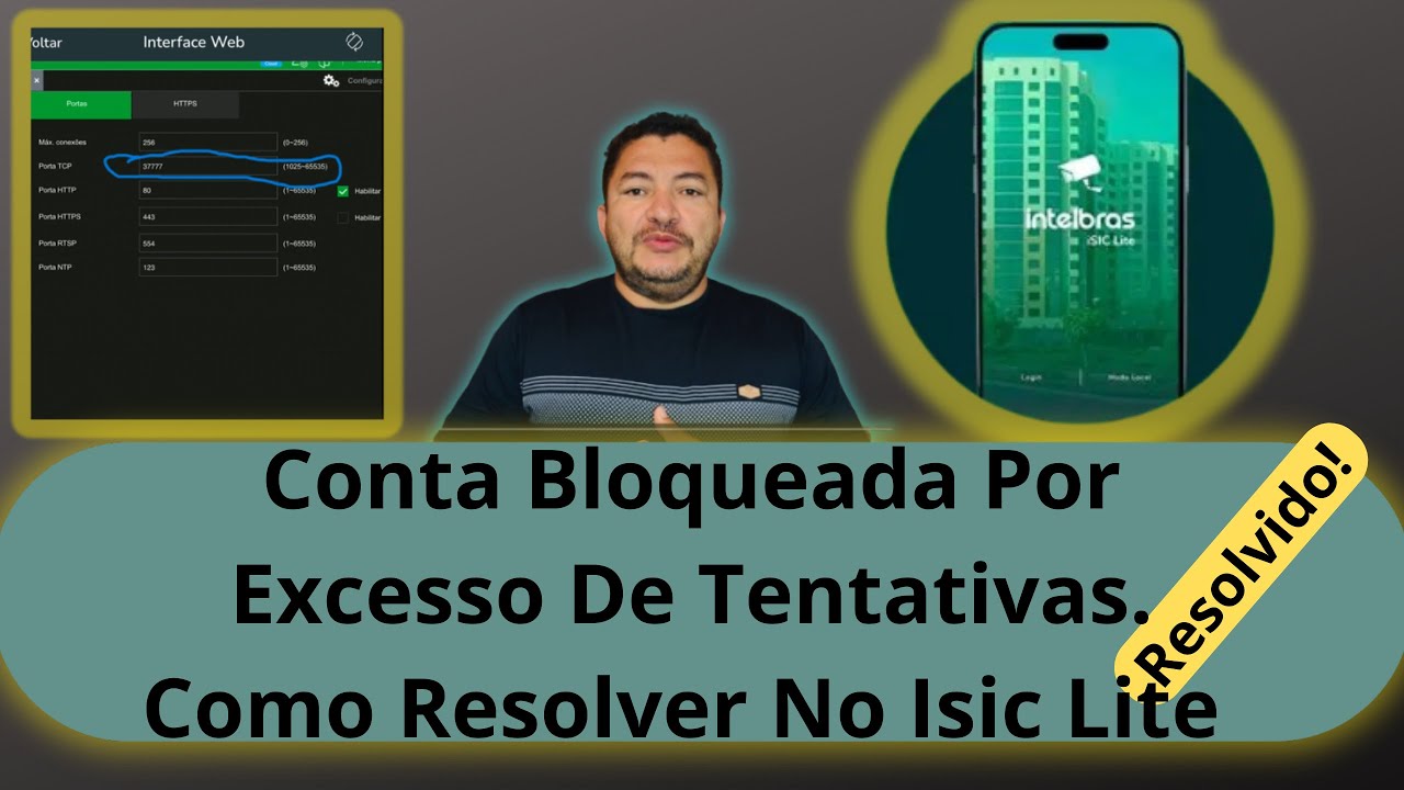 Como Resolver a Conta Bloqueada Por Excesso De Tentativas No Isic Lite #intelbras #isiclite