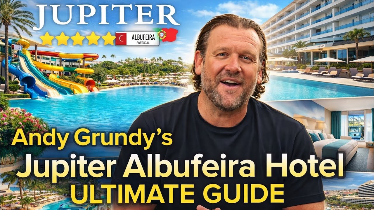 Andy Grundy's Jupiter Albufeira Hotel ULTIMATE GUIDE