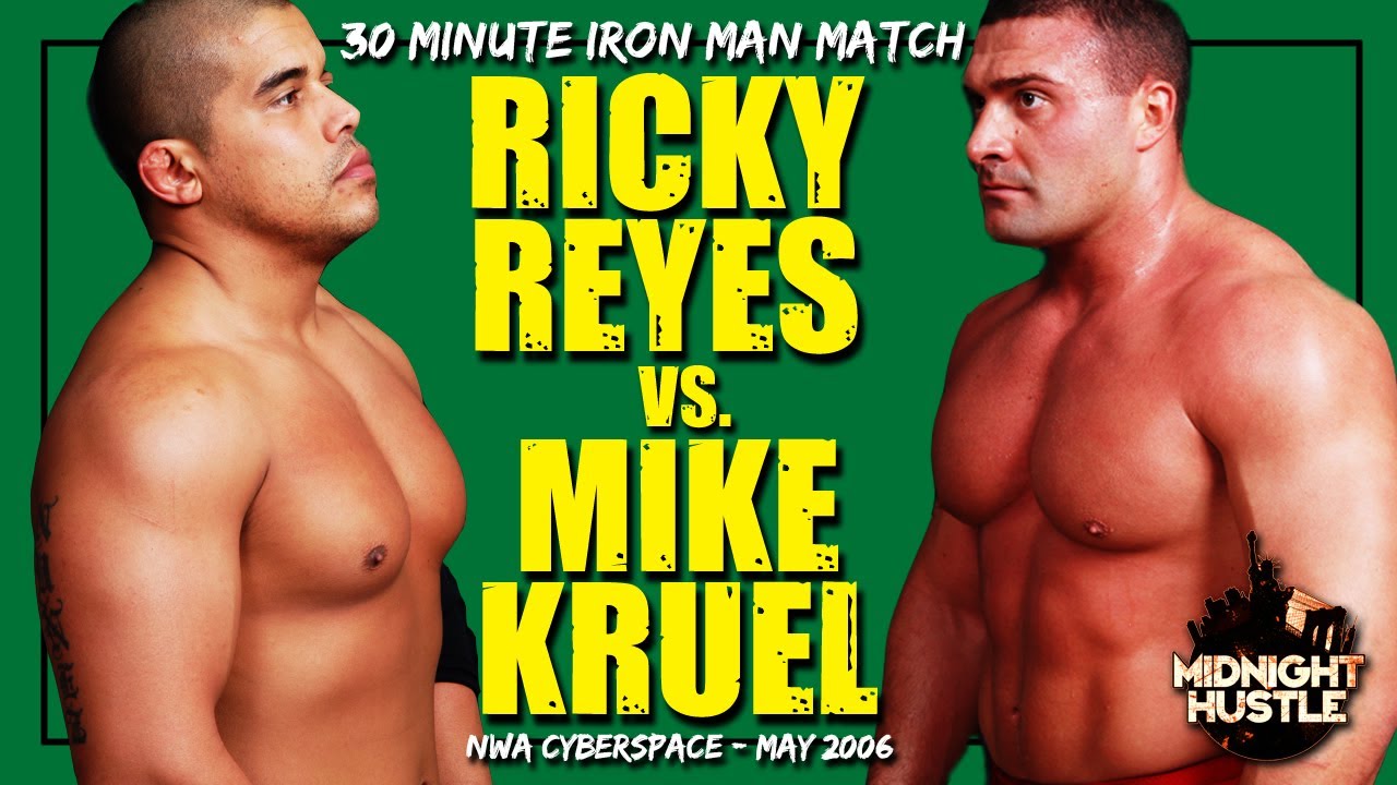 30 Minute Iron Man Match  - Ricky Reyes vs Mike Kruel - (May 2006) - NWA Cyberspace Wrestling