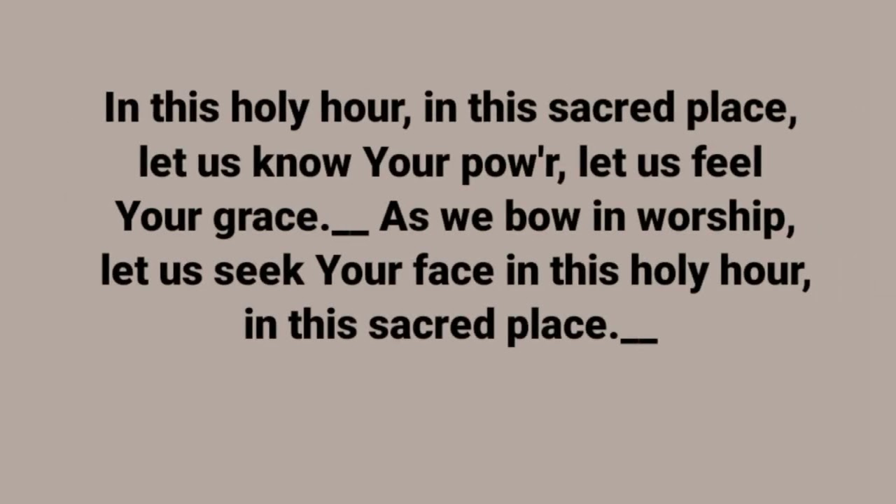 In This Holy Hour(soprano)