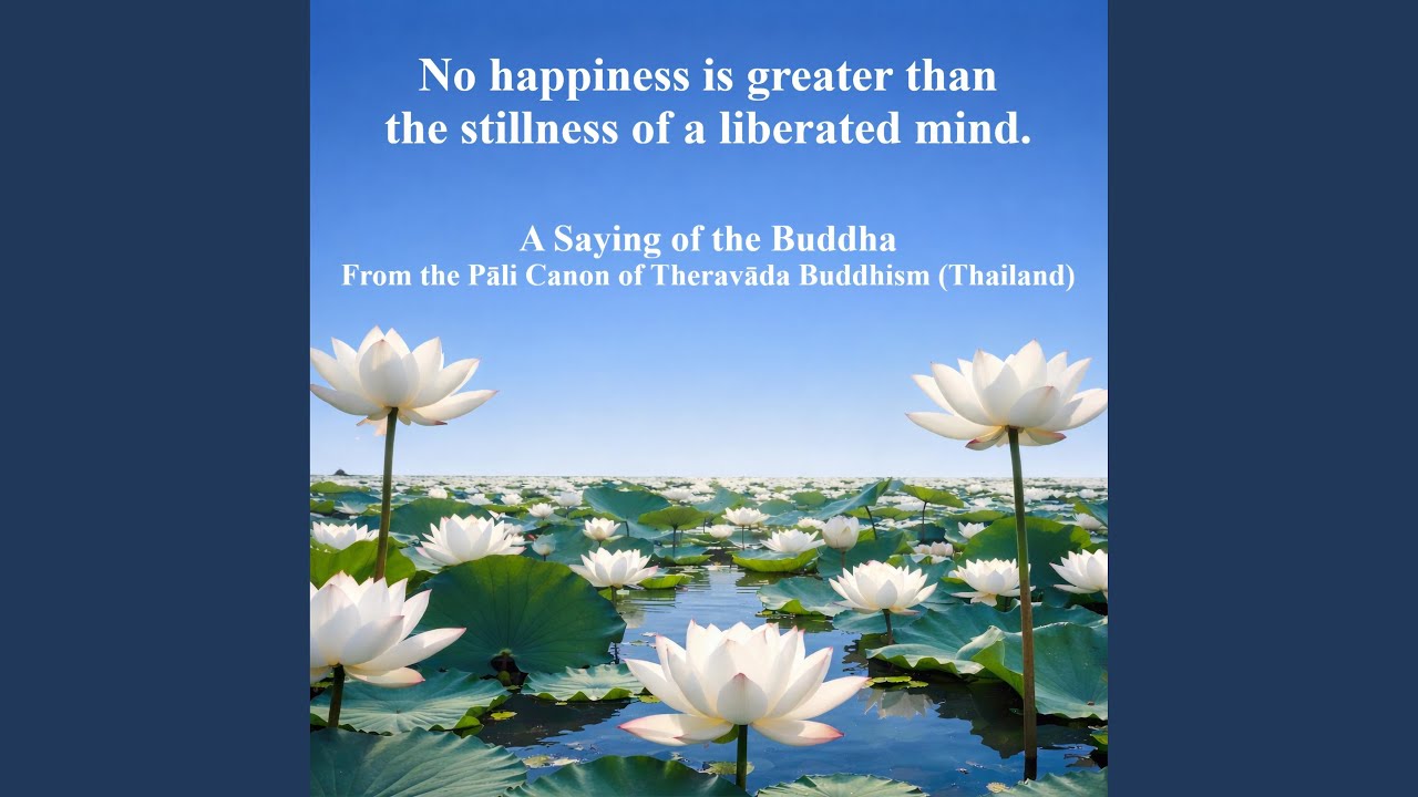 The Still Mind (Buddhist Song)