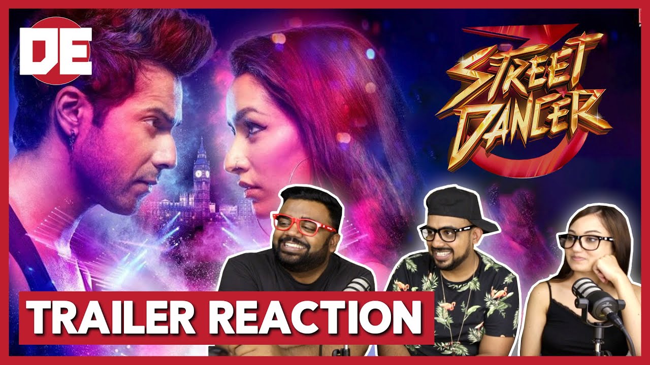 Street Dancer 3D Official Trailer Reaction | Varun D, Shraddha K,Prabhudeva, Nora F