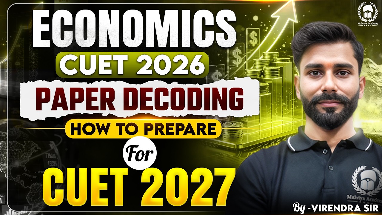 CUET 2027 Economics Strategy | How to Prepare for CUET 2027 | CUET Economics 2026 Paper Analysis
