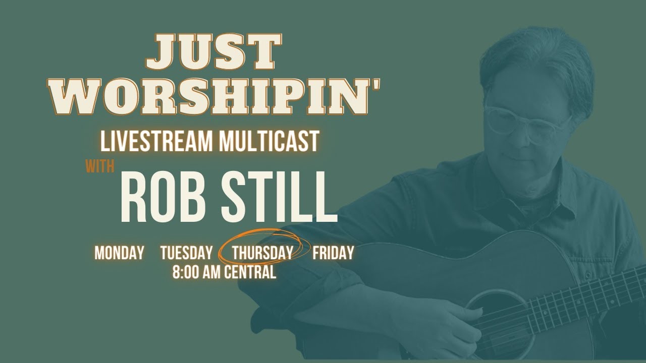 Just Worshipin' Thursday January 22,  2026