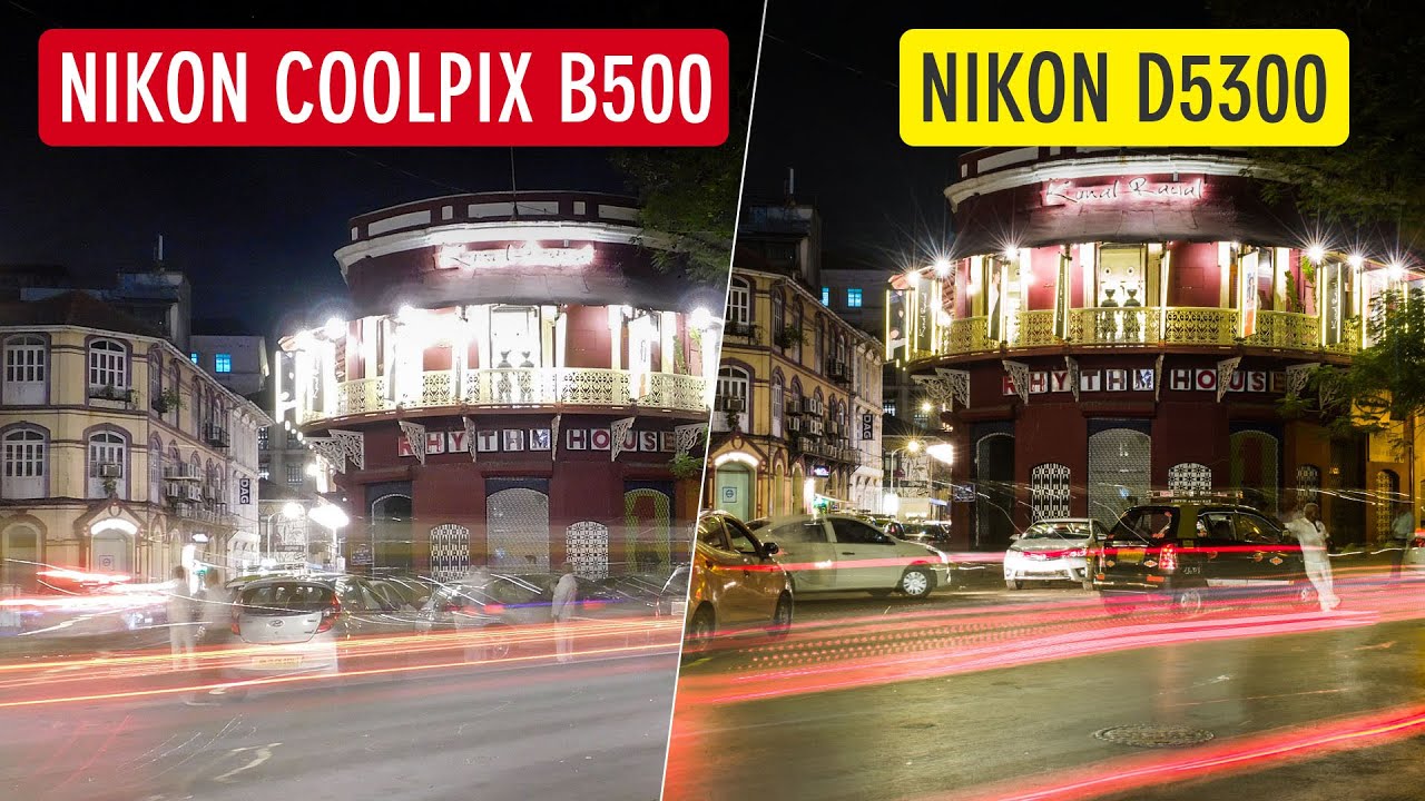 Night Photography with Nikon Coolpix B500 vs Nikon D5300 (Low Light Photography) | Sonika Agarwal