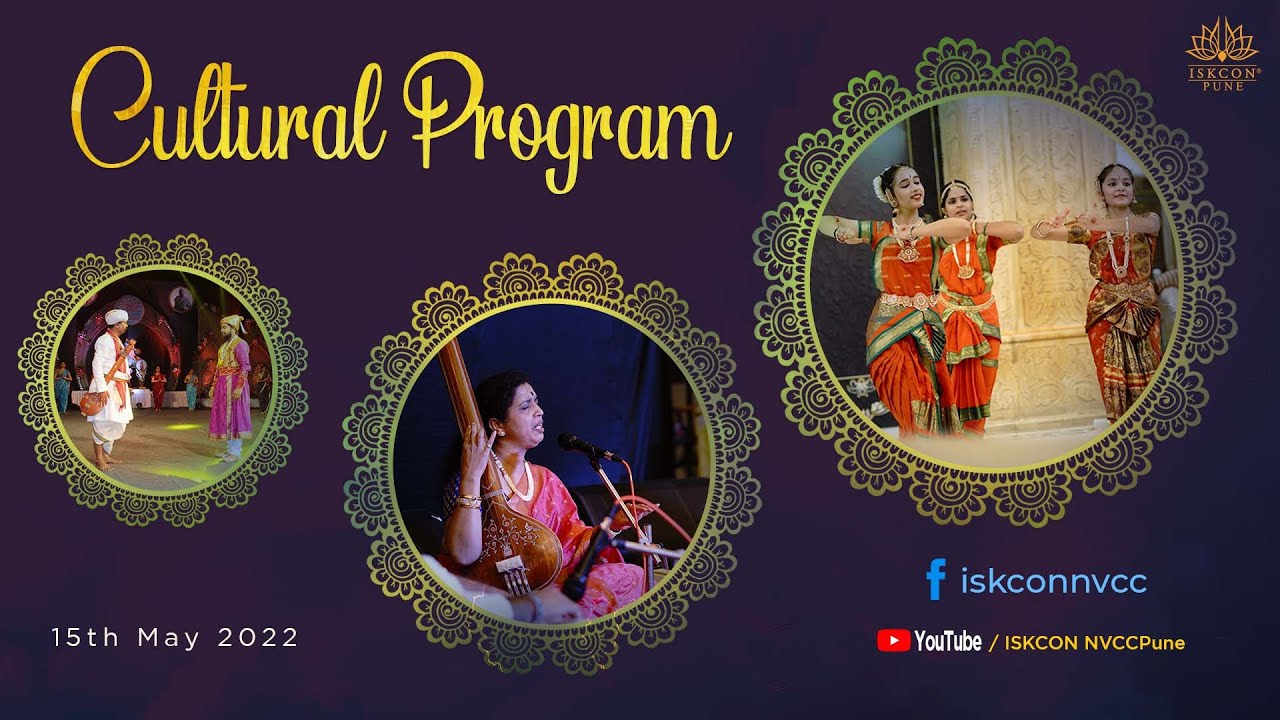 Cultural Program | 15th May 2022 @ISKCON NVCC Pune
