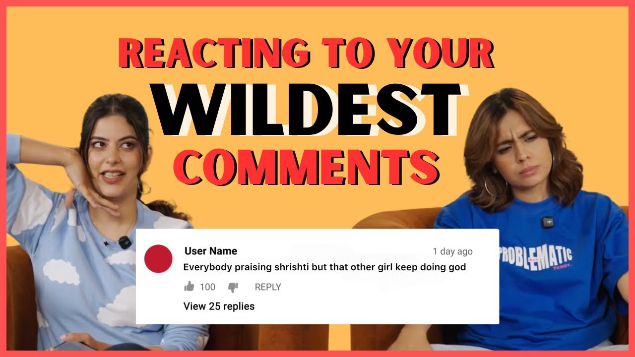 Our Audience Is UNHINGED Reading TGTC’s Funniest Comments | Two Girls Two Cups