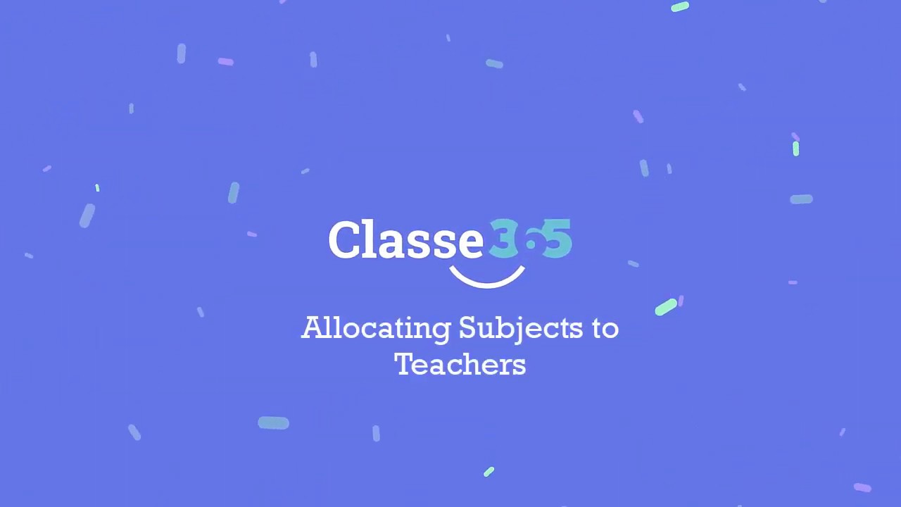 👨&zwj;🏫 Classe365 Teacher Subject Allocation | Assign Teachers to Subjects, Classes & Sections with Ease
