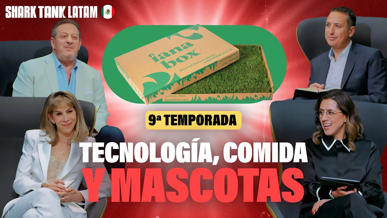 Productos para mascotas, sandwiches y apps innovadoras 🇲🇽 | Temporada 9 | Shark Tank Latam