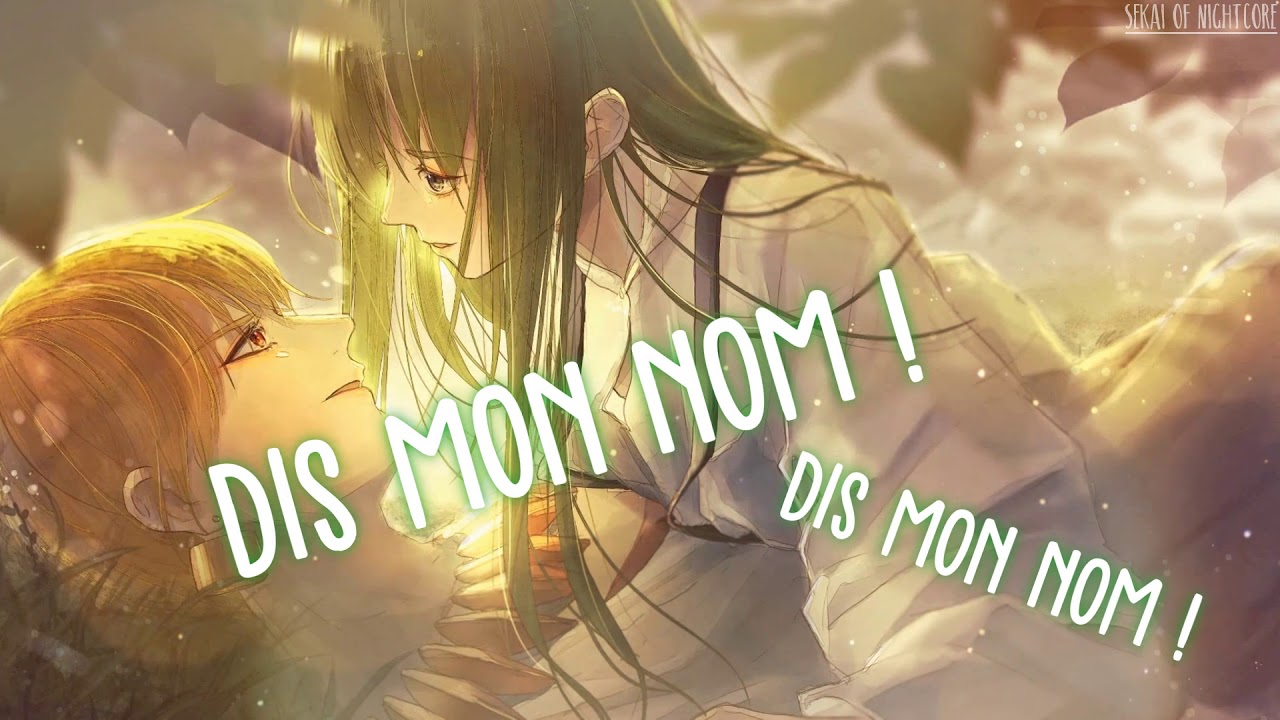 [Nightcore] → Say My Name | French Version (Lyrics)