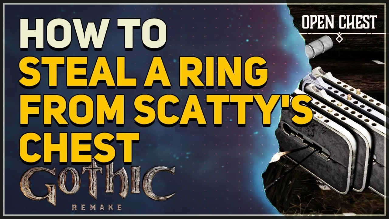 How to Steal a Ring from Scatty's Chest for Fingers Gothic 1 Remake
