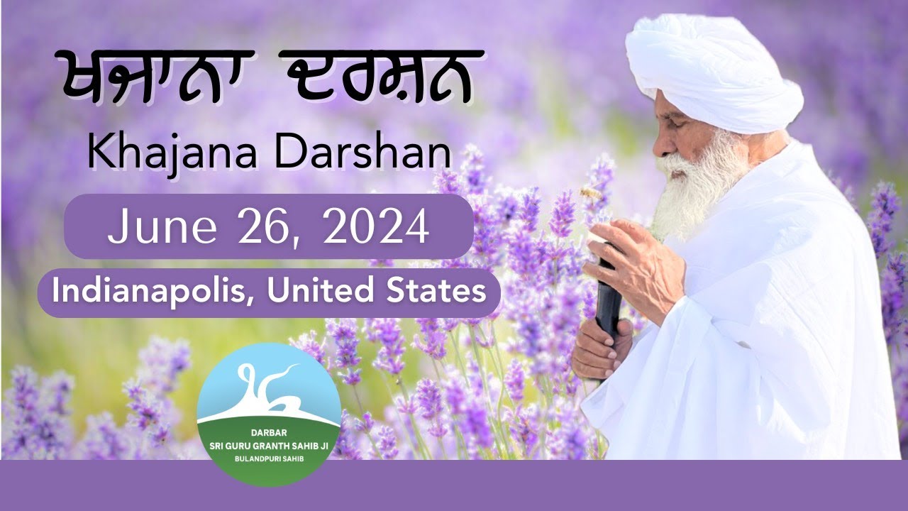 Khajana Darshan - June 26, 2024 - Live | Indiana, United States